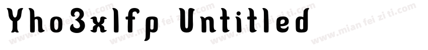 Yho3xlfp Untitled字体转换